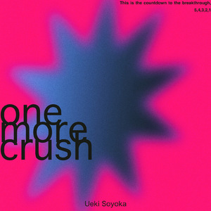 one more crush
