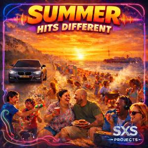 Summer Hits Different