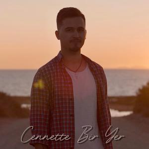 Cennette Bir Yer