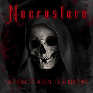 Necrosfera (feat. Alien 13 & Kro JBT)