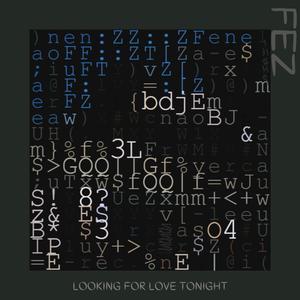 Looking for Love Tonight