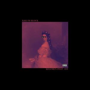 K&K im Block (feat. Avi)