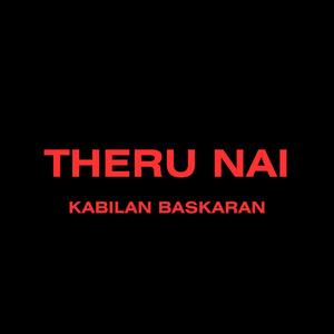Theru Nai