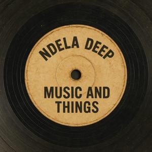 Music and Things