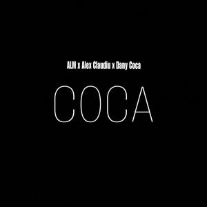 COCA (feat. Alex Claudiu & Dany Coca)