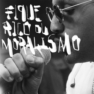 Fique Rico ou Moralismo (Youtube Music Sessions) (Ao Vivo)