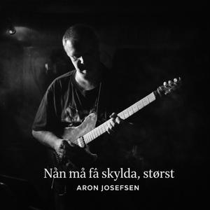 Nån må ha skylda størst