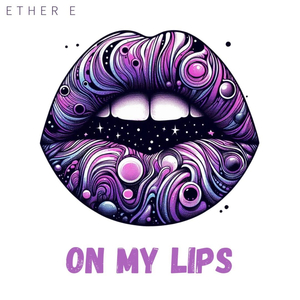 On My Lips
