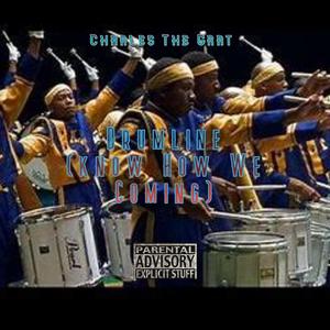 Drumline (Know How We Coming)