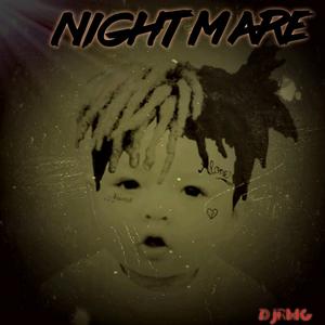 NIGTHMARE