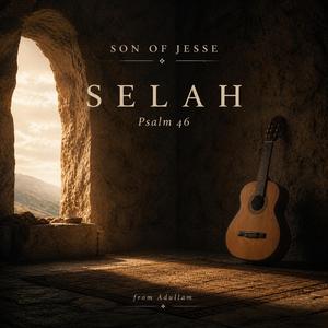 Selah (Psalm 46)