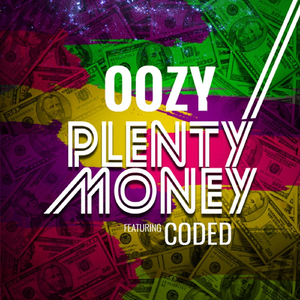 Plenty Money (feat. Coded)