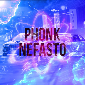 PHONK NEFASTO