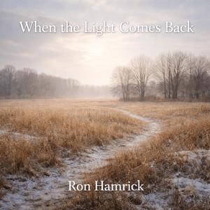 When the Light Comes Back