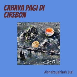 Cahaya Pagi Di Cirebon