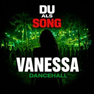 Vanessa (Dancehall)