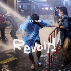 Revolt!(Song of The People)
