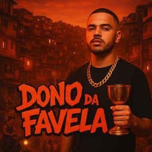 Dono da favela
