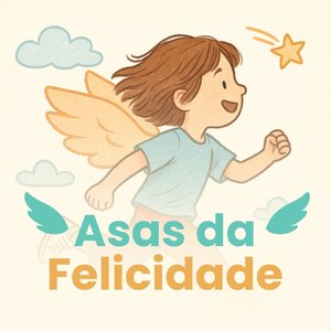 Asas da Felicidade