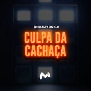Culpa Da Cachaça