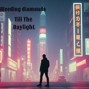 Till The Daylight