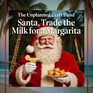 Santa, Trade the Milk for a Margarita