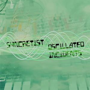 Oscillated Incidents (mixed)