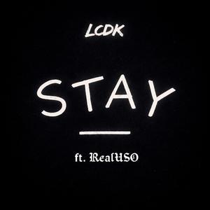 Stay (feat. RealUSO)