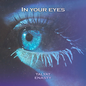 In your eyes (Prod. By twomollyincup)
