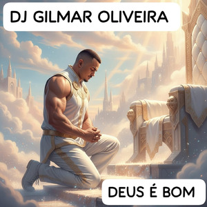 DEUS É BOM