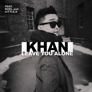 Leave You Alone (feat. 노엘 & 리틀에스)