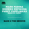 Mark Farina - Back 2 The Groove (PEZNT Remix)