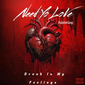 Need Yo Love
