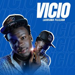 Lauriano Fililson- VÍCIO