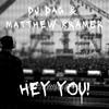 Dj Dag - Hey You! (Remix)