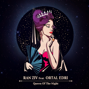 Queen of the Night (feat. Ortal Edri)