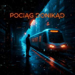 Pociąg Donikąd