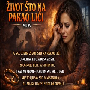 Život Što Liči Na Pakao