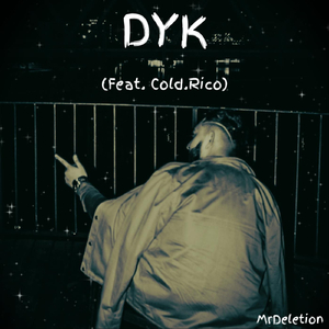 DYK (feat. Cold.Rico)