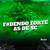 Mc Toy - F#DENDO FORTE AS DE SC (yuri)