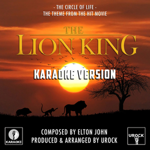 The Circle Of Life (From "The Lion King") (Karaoke Version)