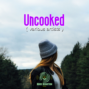Uncooked (original mix)