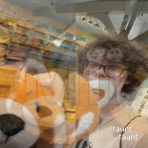 taunt