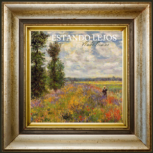 Estando Lejos (Remastered)