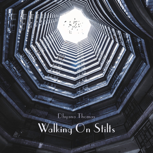 Walking On Stilts