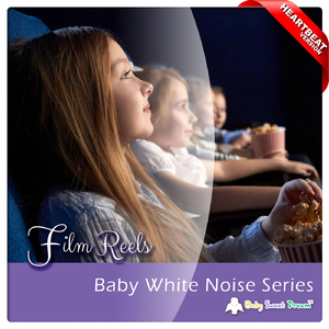 Baby White Noise Series: Film Reels (Heartbeat Version)