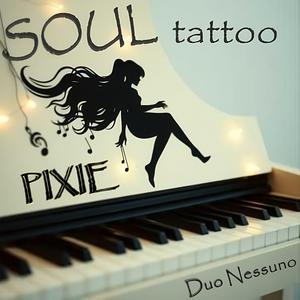 SOUL TATTOO (Pixie)