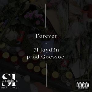Forever (feat. Goessoe)