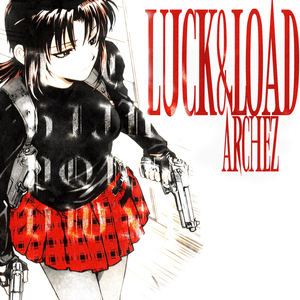 LUCK & LOAD