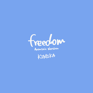 freedom (Acoustic Vesion)